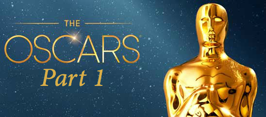 Oscars: Part 1